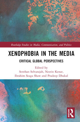 Seaga Shaw / Selvarajah / Kenar | Xenophobia in the Media | Buch | 978-1-03-255703-8 | sack.de