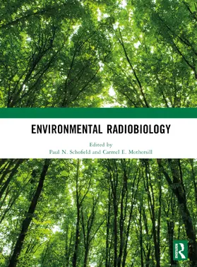 Schofield / Mothersill |  Environmental Radiobiology | Buch |  Sack Fachmedien