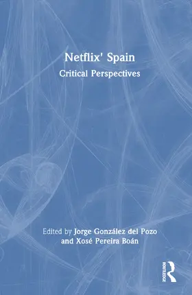 González del Pozo / Boán |  Netflix' Spain | Buch |  Sack Fachmedien
