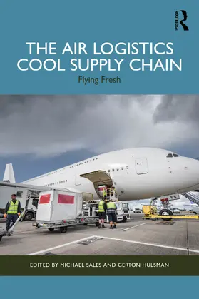 Hulsman / Sales |  The Air Logistics Cool Supply Chain | Buch |  Sack Fachmedien