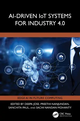 Jose / Nanjundan / Paul |  AI-Driven IoT Systems for Industry 4.0 | Buch |  Sack Fachmedien