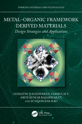 Nageswaran / M V / Rajasekaran |  Metal–Organic Framework Derived Materials | Buch |  Sack Fachmedien