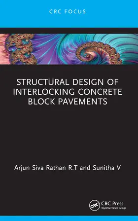 Rathan R.T / V |  Structural Design of Interlocking Concrete Block Pavements | Buch |  Sack Fachmedien