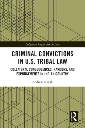 Novak |  Criminal Convictions in U.S. Tribal Law | Buch |  Sack Fachmedien