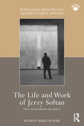 Ruszczewski |  The Life and Work of Jerzy Soltan | Buch |  Sack Fachmedien