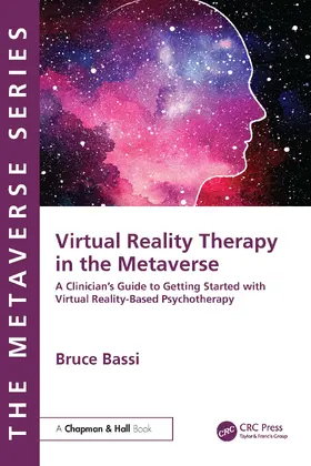 Bassi |  Virtual Reality Therapy in the Metaverse | Buch |  Sack Fachmedien