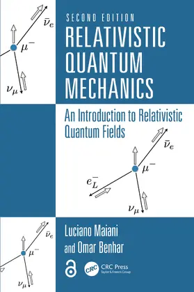 Maiani / Benhar |  Relativistic Quantum Mechanics | Buch |  Sack Fachmedien