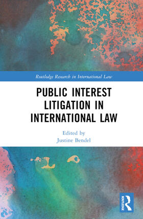 Bendel / Suedi | Public Interest Litigation in International Law | Buch | 978-1-03-256005-2 | sack.de