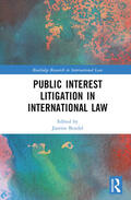 Bendel / Suedi |  Public Interest Litigation in International Law | Buch |  Sack Fachmedien