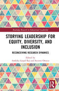 Raj / Orozco |  Storying Leadership for Equity, Diversity, and Inclusion | Buch |  Sack Fachmedien