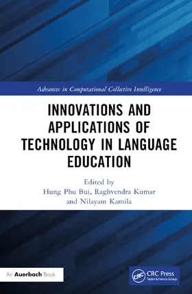 Bui / Kumar / Kamila |  Innovations and Applications of Technology in Language Education | Buch |  Sack Fachmedien