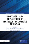 Bui / Kamila / Kumar |  Innovations and Applications of Technology in Language Education | Buch |  Sack Fachmedien