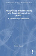 Nissen |  Recognising, Understanding and Treating Nameless States | Buch |  Sack Fachmedien