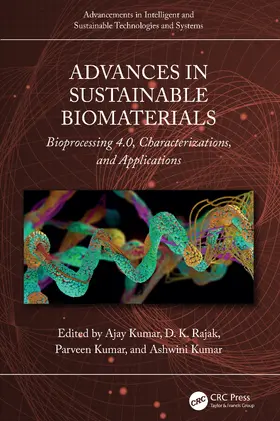 Kumar / Rajak |  Advances in Sustainable Biomaterials | Buch |  Sack Fachmedien