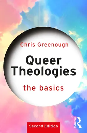 Greenough |  Queer Theologies: The Basics | Buch |  Sack Fachmedien