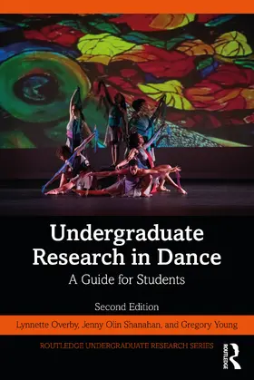 Young / Overby / Shanahan |  Undergraduate Research in Dance | Buch |  Sack Fachmedien