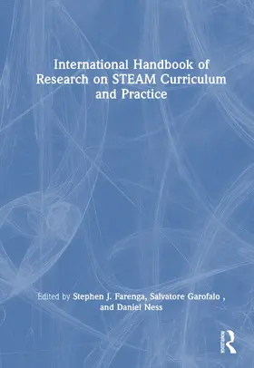 Ness / Farenga / Garofalo |  International Handbook of Research on STEAM Curriculum and Practice | Buch |  Sack Fachmedien