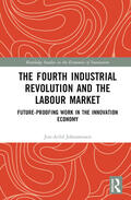 Johannessen |  The Fourth Industrial Revolution and the Labour Market | Buch |  Sack Fachmedien