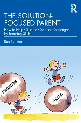 Furman |  The Solution-focused Parent | Buch |  Sack Fachmedien
