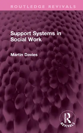 Davies |  Support Systems in Social Work | Buch |  Sack Fachmedien