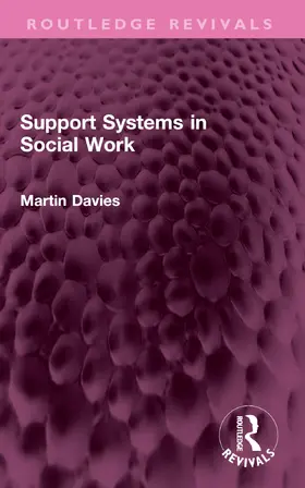 Davies |  Support Systems in Social Work | Buch |  Sack Fachmedien