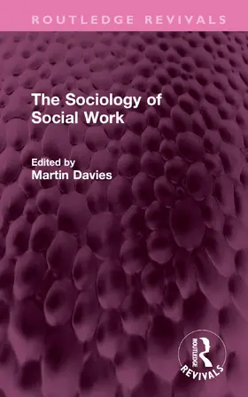 Davies |  The Sociology of Social Work | Buch |  Sack Fachmedien