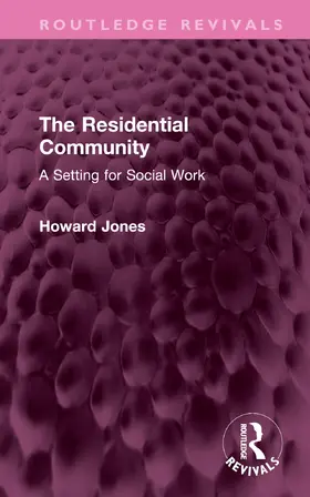 Jones |  The Residential Community | Buch |  Sack Fachmedien