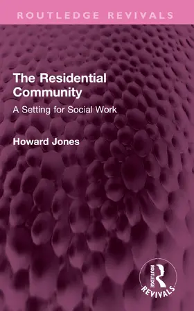 Jones |  The Residential Community | Buch |  Sack Fachmedien