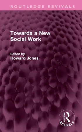 Jones |  Towards a New Social Work | Buch |  Sack Fachmedien