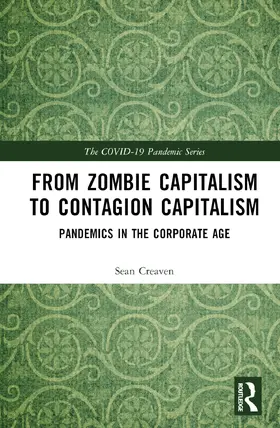 Creaven | Contagion Capitalism | Buch | 978-1-032-56799-0 | sack.de