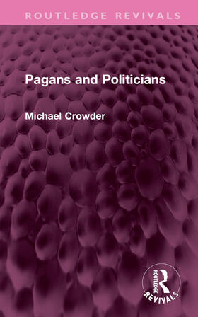 Crowder |  Pagans and Politicians | Buch |  Sack Fachmedien