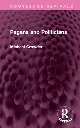 Crowder |  Pagans and Politicians | Buch |  Sack Fachmedien