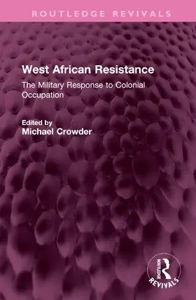 Crowder |  West African Resistance | Buch |  Sack Fachmedien
