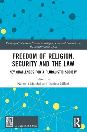 Marchei / Milani |  Freedom of Religion, Security and the Law | Buch |  Sack Fachmedien