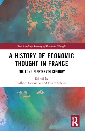 Faccarello / Silvant | A History of Economic Thought in France | Buch | 978-1-032-56935-2 | sack.de