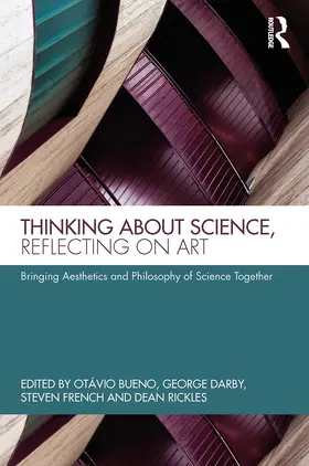 Bueno / Darby / French |  Thinking about Science, Reflecting on Art | Buch |  Sack Fachmedien