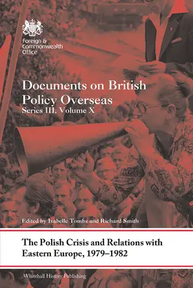 Tombs / Smith |  The Polish Crisis and Relations with Eastern Europe, 1979-1982 | Buch |  Sack Fachmedien
