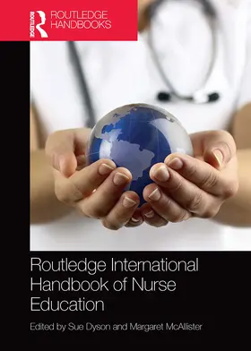 Dyson / McAllister |  Routledge International Handbook of Nurse Education | Buch |  Sack Fachmedien