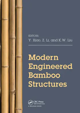 Xiao / Li / Liu | Modern Engineered Bamboo Structures | Buch | 978-1-032-57059-4 | www.sack.de