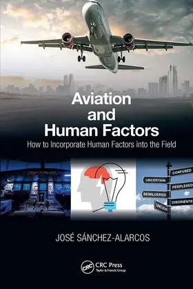 Sanchez-Alarcos |  Aviation and Human Factors | Buch |  Sack Fachmedien