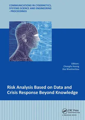 Huang / Nivolianitou | Risk Analysis Based on Data and Crisis Response Beyond Knowledge | Buch | 978-1-032-57106-5 | www.sack.de