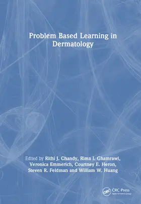 Chandy / Ghamrawi / Emmerich |  Problem Based Learning in Dermatology | Buch |  Sack Fachmedien