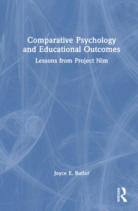 Butler | Comparative Psychology and Educational Outcomes | Buch | 978-1-03-257165-2 | sack.de