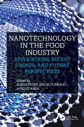 Singh Purewal / Kaur | Nanotechnology in the Food Industry | Buch | 978-1-032-57169-0 | www.sack.de