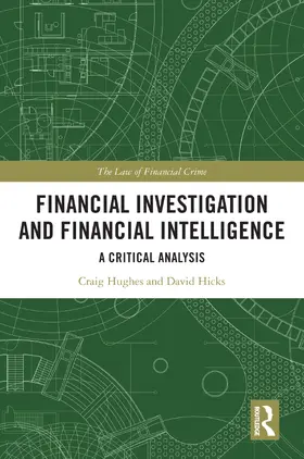 Hughes / Hicks |  Financial Investigation and Financial Intelligence | Buch |  Sack Fachmedien