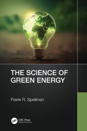 Spellman |  The Science of Green Energy | Buch |  Sack Fachmedien