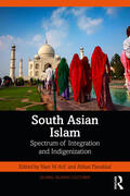 Panakkal / Arif |  South Asian Islam | Buch |  Sack Fachmedien