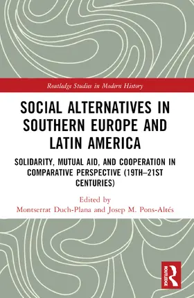 Duch-Plana / Pons-Altés |  Social Alternatives in Southern Europe and Latin America | Buch |  Sack Fachmedien
