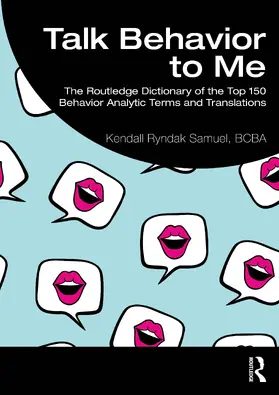 Samuel, BCBA |  Talk Behavior to Me | Buch |  Sack Fachmedien