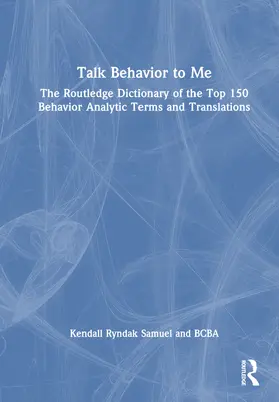 Samuel, BCBA |  Talk Behavior to Me | Buch |  Sack Fachmedien